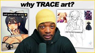 The Worst Type Of Art In The Art Community TRACING ART