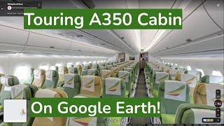 Exploring the A350 Cabin on Google Earth  Ethiopian Airlines