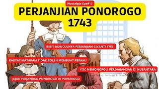 Perjanjian Ponorogo 1743 Kejeniusan VOC & Dilema Pakubuwono II