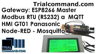 Gateway ESP8266 Master Modbus RTU to MQTT Mosquitto Node-RED - TrialCommand.com
