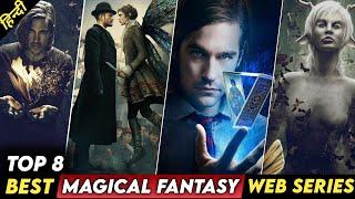 Top 8 Best MAGICAL FANTASY Web Series in Hindi & English  Part 2  Series Universe