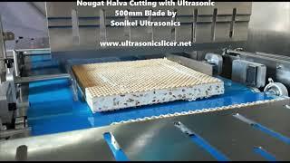 Nougat Halva Cutting with Ultrasonic  500mm Ultrasonic Blade