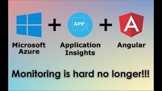 0024 -  Angular monitoring using Azure Application Insights