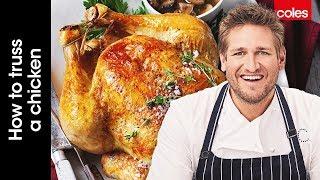 How to Truss a Chicken for Roasting like a Chef  Cook with Curtis Stone  Coles