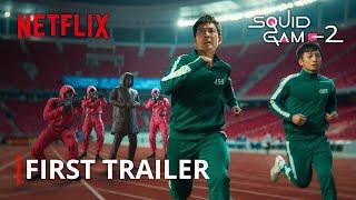 Squid Game Season 2 I First Trailer I Netflix