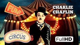 The Circus - Charlie Chaplin 1928 FullHD