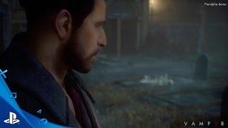 Vampyr - First Gameplay Trailer  PS4