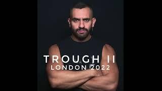 CENKK - Trough London 2022 Set II