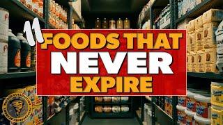 11 Foods To STOCKPILE That NEVER Expire