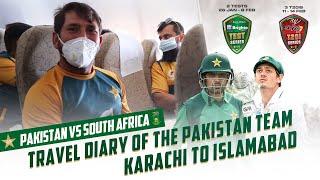 The Travel Diary Of The Pakistan Team  Karachi To Islamabad  #PAKvSA  PCB