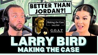 HIS RESUME IS NEAR PERFECT First Time Reacting To Larry Bird - Making The Case For The GOAT