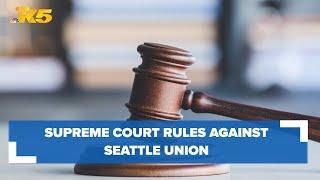 Supreme Court rules against Seattle union in labor dispute over concrete truck drivers