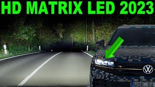 HD Matrix LED im VW Touareg Facelift 2023  Aufbau Funktion Infos welche VW Modell es noch bekommen