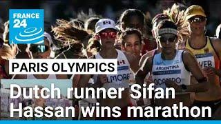 Paris Olympics Dutch runner Sifan Hassan wins marathon • FRANCE 24 English