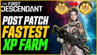 Level 1-40 in 19 Minutes New Best XP Farm  The First Descendant Guide