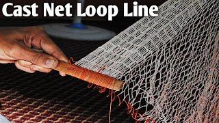 how to make cast net loop line  Making Cast Nets  Part 2