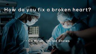 How do you fix a broken heart?