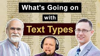 Whats happening with TEXT TYPES in New Testament TEXTUAL CRITICISM? Part 1 #textualcriticism