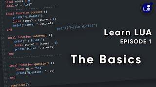 Learn LUA The Basics  Episode 1