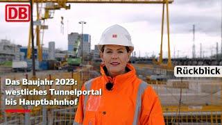 Das Baujahr 2023 vom westlichen Tunnelportal bis zum Hauptbahnhof München