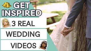 Real Wedding Videos to Get You Inspired