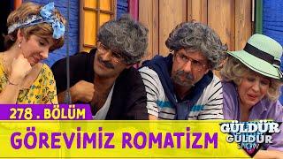 Görevimiz Romantizm - Güldür Güldür Show 278.Bölüm