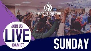 LIVE FROM THE MIRACLE CENTER - SUNDAY WORSHIP SERVICE April 9th 2023