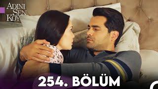 Adını Sen Koy 254. Bölüm Uzun Versiyon