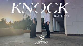 ASTRO 아스트로 - KNOCK  KPOP DANCE COVER INPUBLIC & ONE TAKE by CANNMIN duo Russia