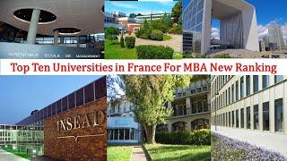 Top 10 UNIVERSITIES IN FRANCE FOR MBA New Ranking  MBA France