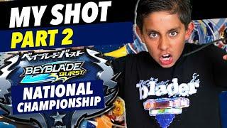 My Shot  PART 2  Beyblade World Tour Championship