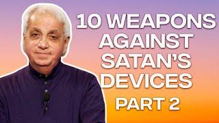 10 Weapons Against Satans Devices Part 2  Benny Hinn