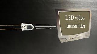 How to make a video transmitter from an LED