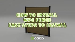 How to Install a Fence Panel  OAKIO