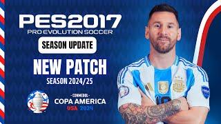 PES 2017  Best Patch Copa America 2024 For PES 2017 All Competitions - Download & Install