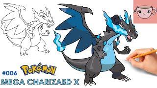 How To Draw Mega Charizard X  Pokemon #006  Step By Step Drawing Tutorial