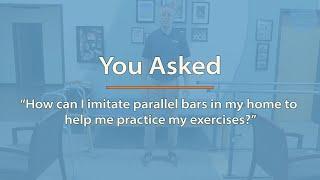 You Asked Imitating Parallel Bars