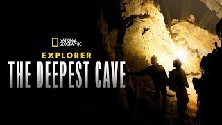 Explorer The Deepest Cave Full Movie  National Geographic