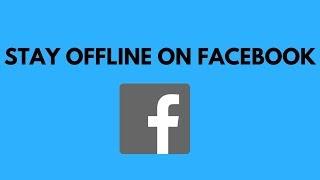 How to Appear Offline on Facebook Messenger