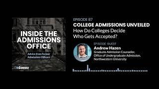 College Admissions Unveiled How Do Colleges Decide Who Gets Accepted?