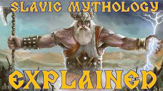 Slavic Mythology Explained