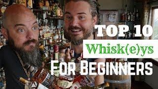 Top 10 Whiskeys for Beginners Crowdsourced From Whiskey Lovers