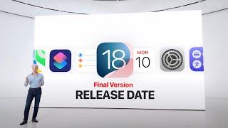 iOS 18 Final Version Release Date - HERE YOU GO