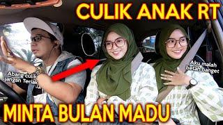 PRANK SHOLAWAT CULIK ANAK RT  PULANGNYA MINTA BULAN MADU