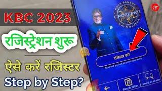 KBC 2023 Registration  How to Register for kbc 15  Kaun Banega Crorepati 2023 Registration process