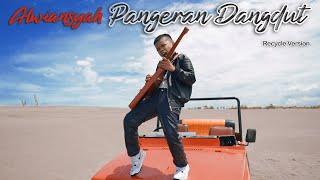 ALWIANSYAH - PANGERAN DANGDUT Official Video Klip