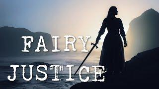 Fairy Justice - Five TRUE Scary Encounters with REAL Fairies