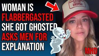 Women are FLABBERGASTED They Got GHOSTED And Now Asks Men For an Explanation