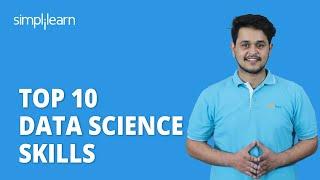  Top 10 Data Science Skills  Skills Required for Data Science 2024  Simplilearn