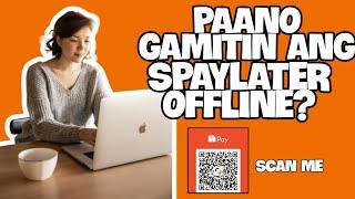 PAANO GAMITIN ANG SPAYLATER OFFLINE? SHOPPING APPS TIPS PH#32